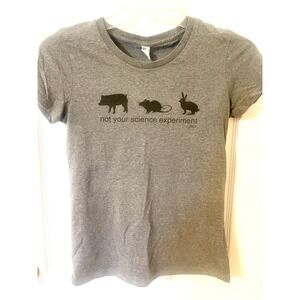 Organic Royal Apparel Not Your Science Experiment  T SHIRT Size S